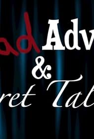 Bad Advice & Secret Talents (2012)