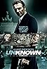 Unknown (2011) Poster