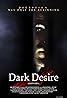 Dark Desire (TV Movie 2012) Poster