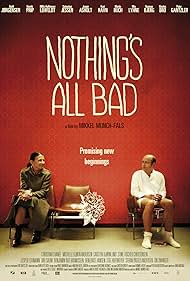 Bodil Jørgensen and Henrik Prip in Nothing's All Bad (2010)