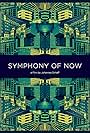 Symphony of Now (2018)