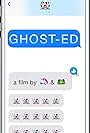 Ghost-ed (2019)