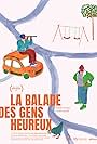 La Balade des gens heureux (2022)