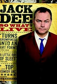 Jack Dee in Jack Dee: So What? Live (2013)