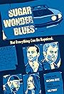 Sugar Wonder Blues (2015)