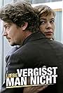 Liebe vergisst man nicht (2010)