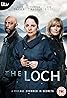 The Loch (TV Mini Series 2017) Poster