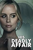 Helena Mattsson in His Deadly Affair (2019)