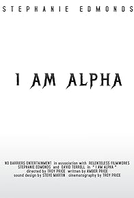 Primary photo for I Am Alpha