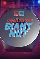 BattleBots: Road to the Giant Nut