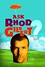 Rhod Gilbert in Ask Rhod Gilbert (2010)