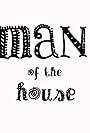 Man of the House (2014)