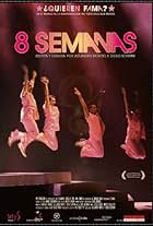 8 semanas (2009)