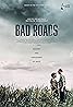 Bad Roads (2020) Poster