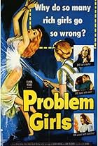 Problem Girls