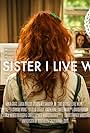 The Sister I Live With (2015)