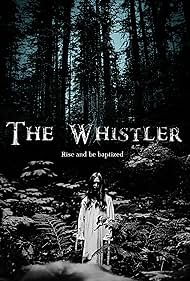 The Whistler (2018)