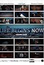 Life Begins Now (2017)