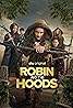 Robin and the Hoods (2024) Poster