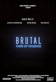 Primary photo for Brutal: Taste of Violence