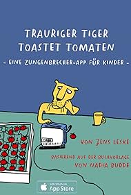 Trauriger Tiger Toastet Tomaten (2021)