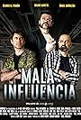 Mala Influencia (2020)