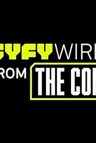 Primary photo for Syfy Wire from the Con