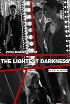 The Lightest Darkness