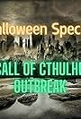 Call of Cthlhu: Outbreak (2024)