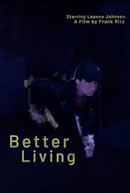 Better Living (2022)