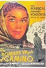 Un hombre va por el camino (1949)