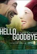 Hello Goodbye (2007)