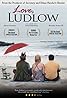 Love, Ludlow (2005) Poster