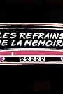 Les refrains de la mémoire (2001)