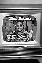 The Bruno Straus Show