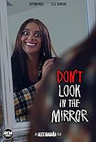 Don't Look in the Mirror