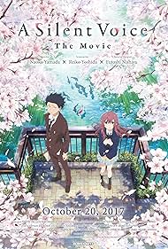 A Silent Voice: The Movie (2016)