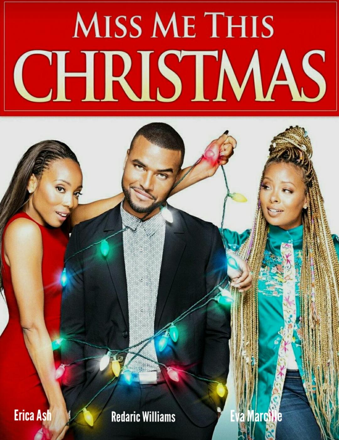 Erica Ash, Eva Marcille, and Redaric Williams in Miss Me This Christmas (2017)