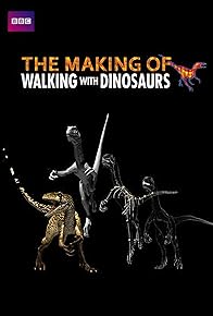 Primary photo for Walking with Dinosaurs: The Making Of