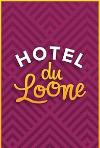 Primary photo for Hotel Du Loone