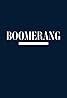 Boomerang (TV Series 2019–2020) Poster