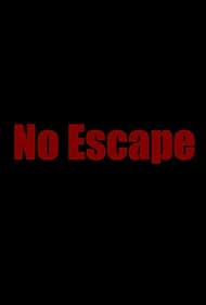 No Escape (2025)