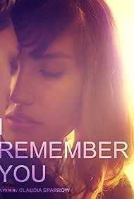 I Remember You (2015)