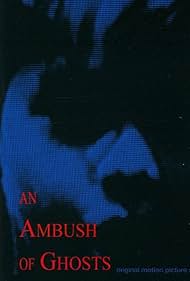 An Ambush of Ghosts (1993)