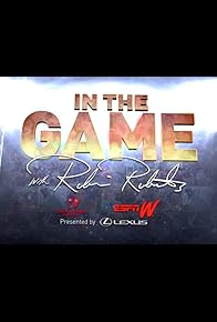 Primary photo for In the Game with Robin Roberts