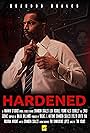 Brandon Scales in Hardened