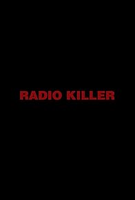 Primary photo for Radio Killer