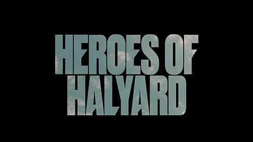 Heroes of Halyard - official teaser