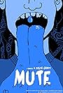 Mute (2016)