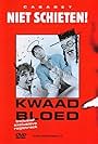 Niet Schieten!: Kwaad bloed (2003)